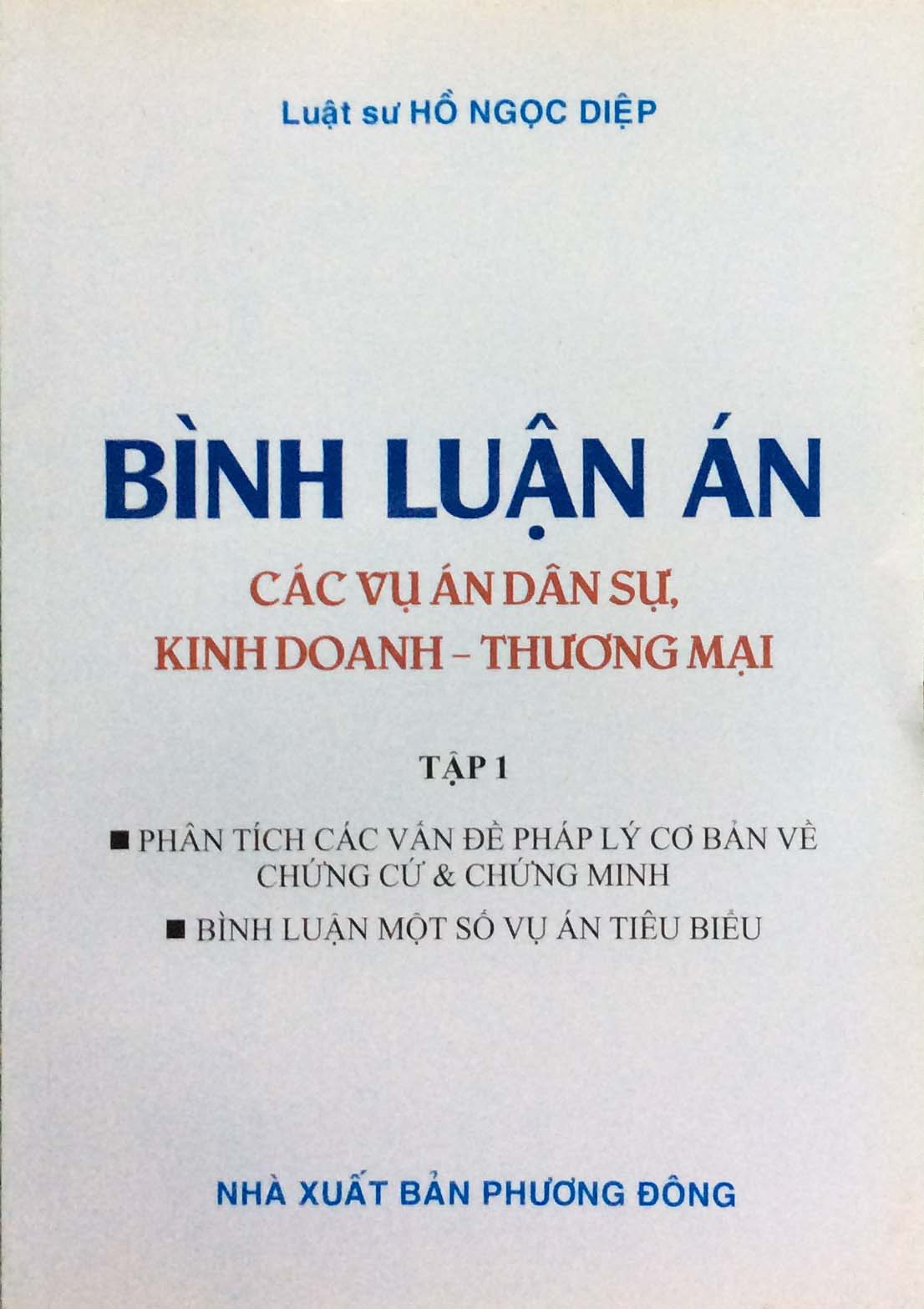 BÌNH LUẬN ÁN (NXB Phương Đông - 2010)